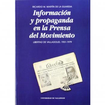 Informacion y propaganda prensa del movimiento. Libertad.