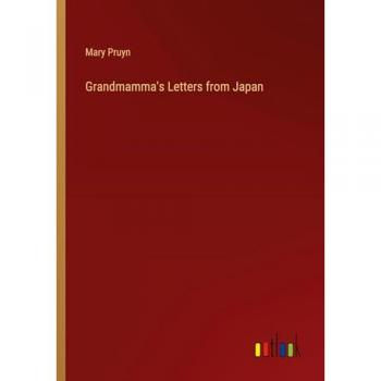 Grandmamma's Letters from Japan