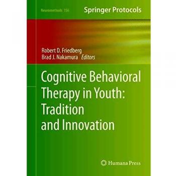 Cognitive Behavioral Therapy in Youth: Tradition and Innovation