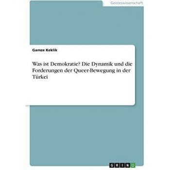 Was ist Demokratie? Die Dynamik und die Forderungen der Queer-Bewegung in der Türkei