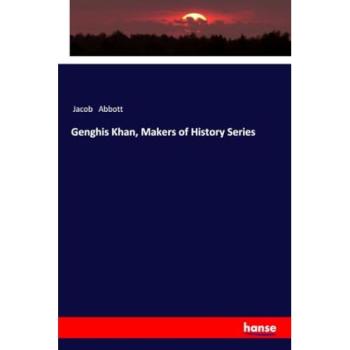 Genghis Khan, Makers of History Series