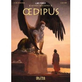 Ferry, Luc: Mythen der Antike: Ödipus (Graphic Novel)