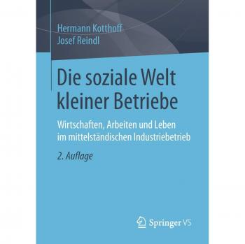 Die soziale Welt kleiner Betriebe