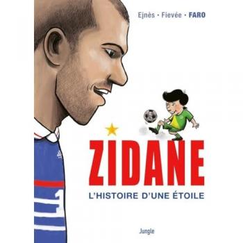 Zidane, l'histoire d'une étoile (BD)