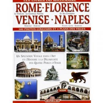 Rome, Florence, Venise, Naples