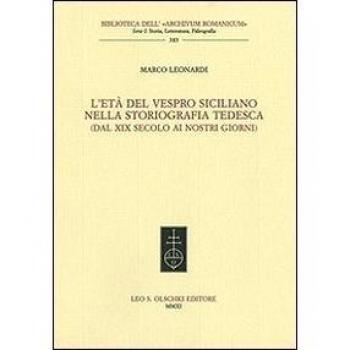 L'età del Vespro siciliano nella storiografia tedesca
