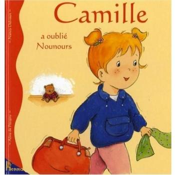 Camille, Tome 17 : Camille a oublié Nounours