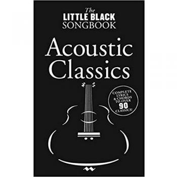 The Little Black Songbook: Acoustic Classics