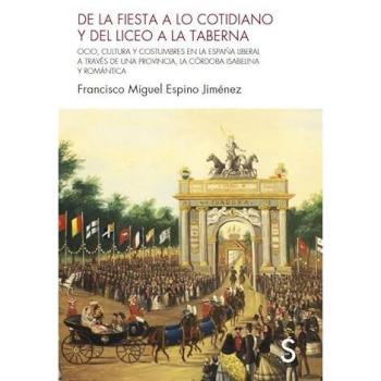 De La Fiesta A Lo Cotidiano Y Del Liceo A La Taberna