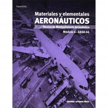 MODULO 6. MATERIALES Y ELEMENTALES AERONAUTICOS