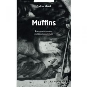 Mrad, Salim: MUFFINS