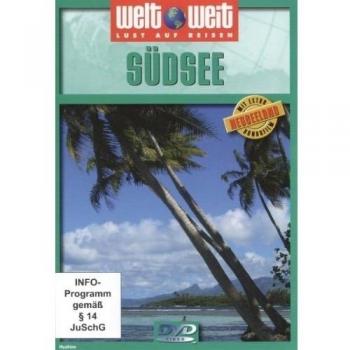 Südsee (Reihe: Welt Weit) Mit Bonusfilm Neuseeland; Gesamtlänge: Ca. 85 Min. [Dvd]