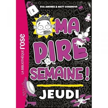 Ma pire semaine !