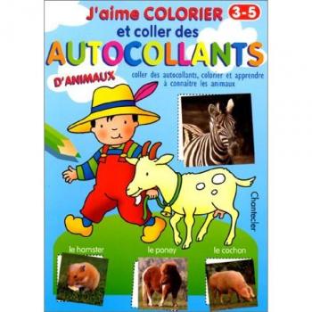 Bradbury J'Aime Colorier Et Coller Des Autocollants D'Animaux (3-5 A.