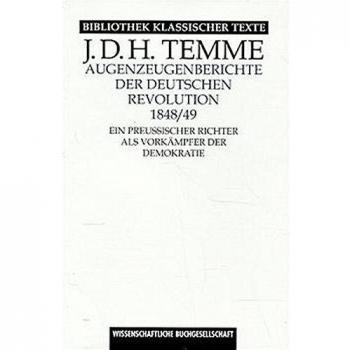 Temme, J D Augenzeugenberichte Der Deutschen Revolution 1848/49 (Bibliothek Klassischer Texte)