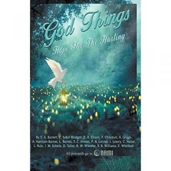 God Things: Hope for the Hurting