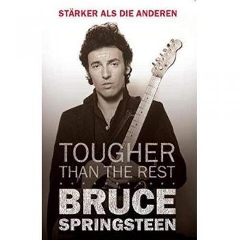 Sawyers, June Skinner Bruce Springsteen: Tougher Than The Rest