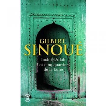 Inch'Allah, 3 : Les cinq quartiers de la Lune