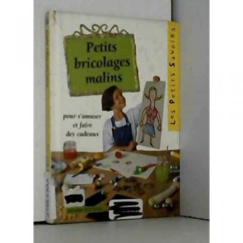 Petits Bricolages Malins