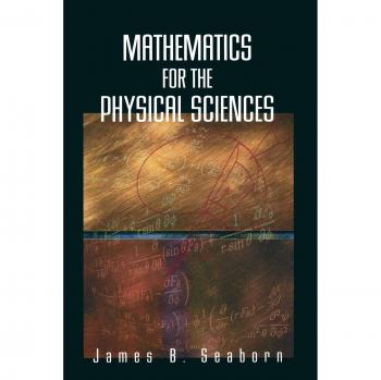 Seaborn, James B.: Mathematics for the Physical Sciences