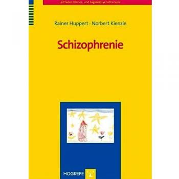 Rainer Huppert Schizophrenie