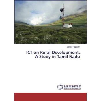 ICT on Rural Development: A Study in Tamil Nadu