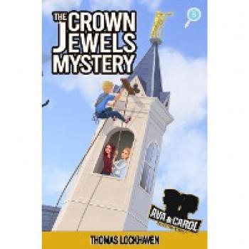 Ava & Carol Detective Agency: The Crown Jewels Mystery (2023 Cover Version)
