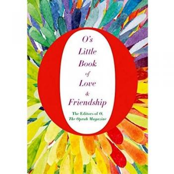 O's Little Book of Love and Friendship