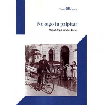 No oigo tu palpitar.