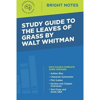 Study Guide to The Leaves of Grass by Walt Whitman