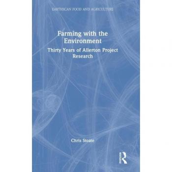 Farming with the Environment: Thirty Years of Allerton Project Research (Earthscan Food and Agriculture)