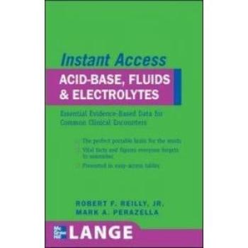 LANGE Instant Access AcidBase Fluids and Electrolytes by Mark Perazella Paperback Book