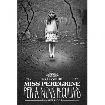 La llar de Miss Peregrine per a nens peculiars