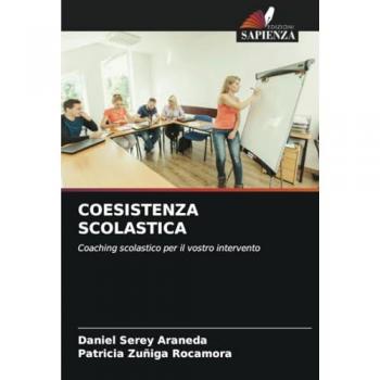 Serey Araneda, Daniel: COESISTENZA SCOLASTICA