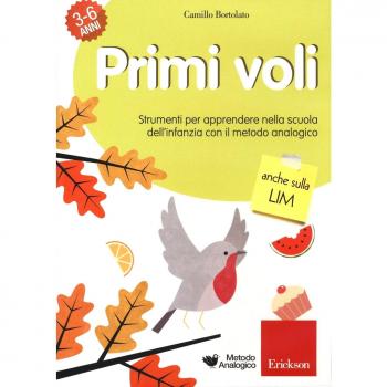 Primi voli. Pensare e contare. Strumenti per apprendere nella scuola dell'infanzia con il metodo analogico. CD-ROM