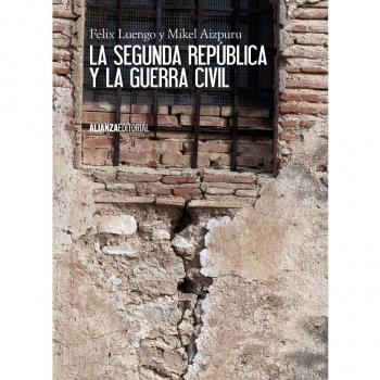La Segunda República y la Guerra Civil (Tapa blanda con solapas).