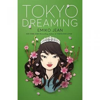 Tokyo Dreaming (Tokyo Ever After, 2)