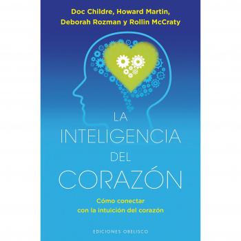 La inteligencia del corazón (Tapa blanda).