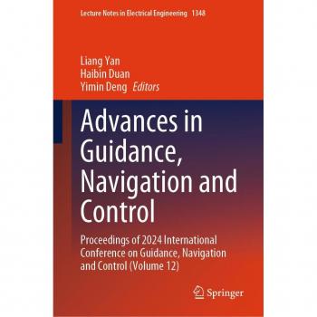 Advances in Guidance, Navigation and Control