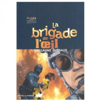 La Brigade de l'Oeil