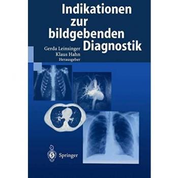 Indikationen zur bildgebenden Diagnostik