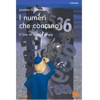 I numeri che contano. E l'arte del problem solving