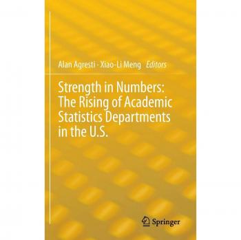 Strength in Numbers: The Rising of Academic Statistics Departments in the U. S.