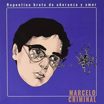 Repentino Brote de Añoranza y Amor (LP-Vinilo).