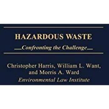 Hazardous Waste: Confronting the Challenge