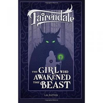 The Girl Who Awakened the Beast (Fairendale, Band 9)