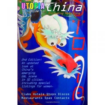 Utopia Guide to China