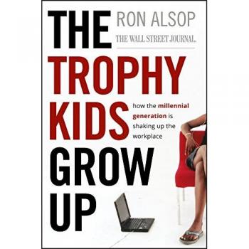 Trophy Kids Grow Up