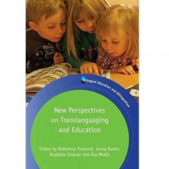 New Perspectives on Translanguaging and Education