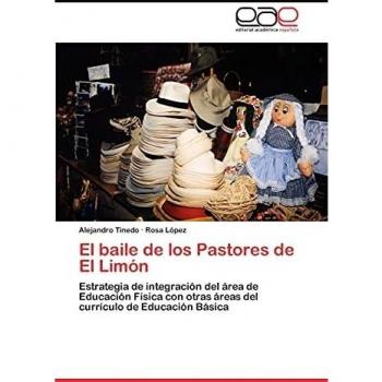 El baile de los Pastores de El Limón: Estrategia de integración del área de Educación Física con otras áreas del currículo de Educación Básica
